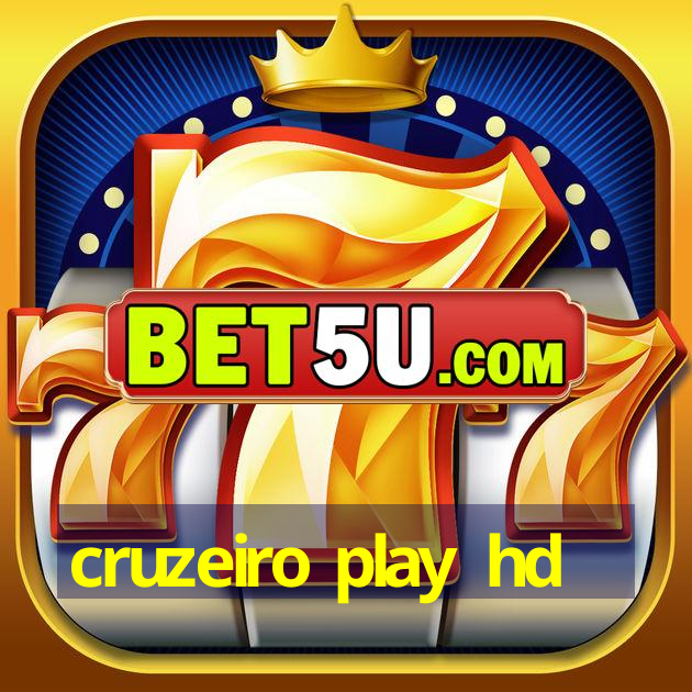 cruzeiro play hd